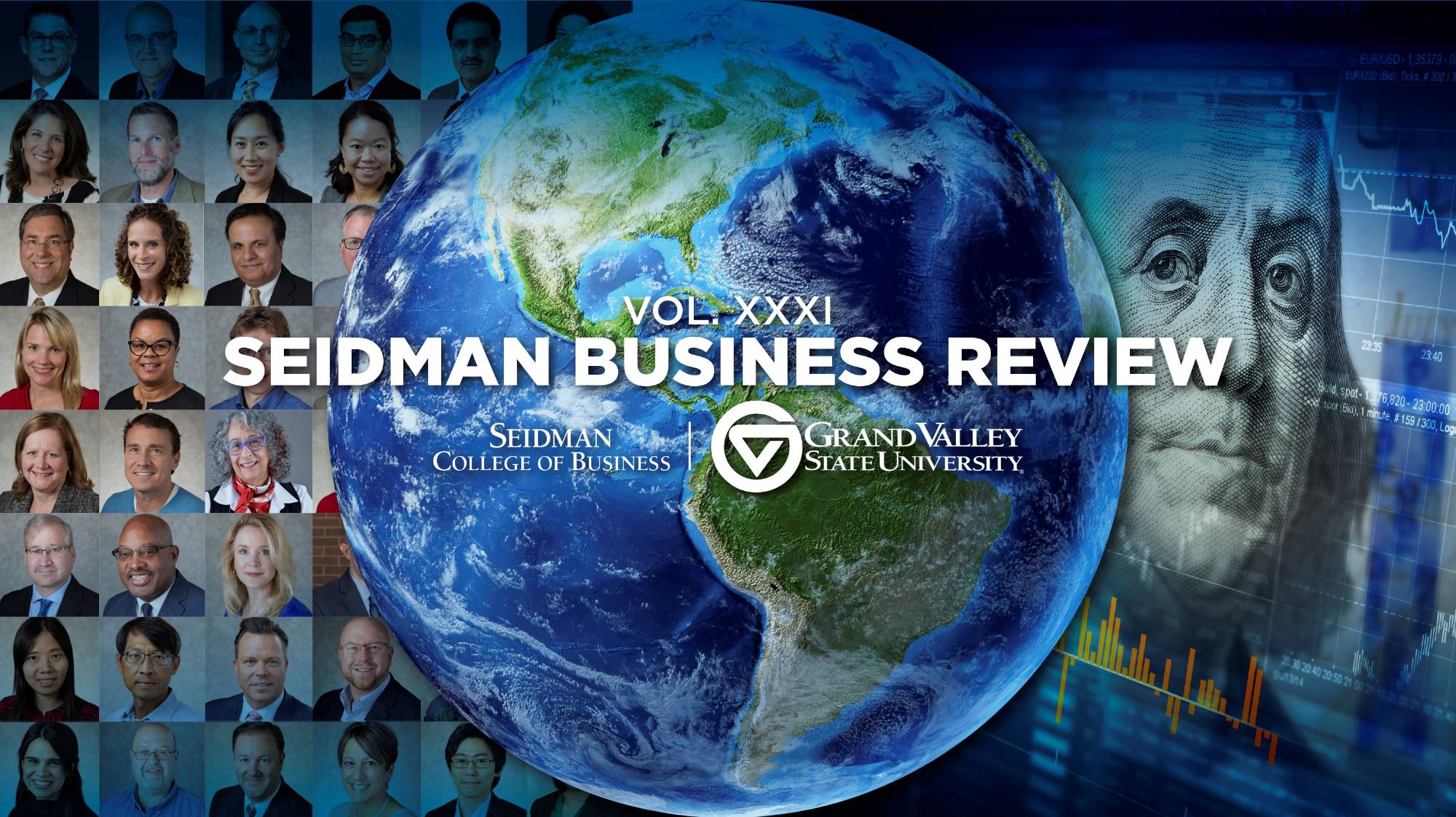 volume xxxi Seidman business review magazine title with pictures of planet earth, faculty, and money